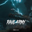 Rave Army - Extended Mix