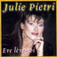 Julie Pietri - Ève lève-loi