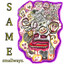 SMALL WAYS - SAME