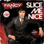 Slice Me Nice - ZYX Edit Remastered 2026