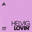 Lovin - Extended Mix