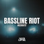 Bassline Riot - Extended Mix