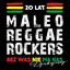 20 Lat Maleo Reggae Rockers - Bez Was Nie Ma Nas - Dziękujemy! cover