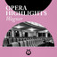 Opera Highlights Wagner cover