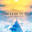 Timeless in Him