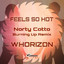 Feels So Hot - Burnin' Up Mix