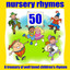 50 Nursery Rhymes (A treasury of well loved children's rhymes) cover