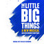 The Little Big Things (Original West End Cast Recording) - The Little Big Things - The Little Big Things (Original West End Cast Recording)