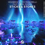 Sticks & Stones - Extended Mix