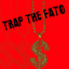 Trap The Fato cover