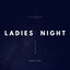 LADIES NIGHT - Versión instrumental