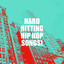 Hard Hitting Hip Hop Songs! cover