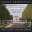 Prokofiev & Shchedrin: Works for Cello and Orchestra cover