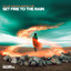 Set Fire to the Rain - Extended Mix