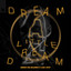 Dream A Little Dream - Extended Mix