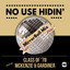 Class Of '78, McKenzie & Gardiner - No Use Hidin' (Mirrorball Mix)