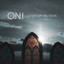 ONI - Losing My Religion