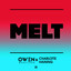 Melt artwork