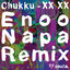 XX XX - Enoo Napa Remix