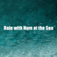 Rain with Hum at the Sea cover