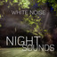 White Noise and Night Sounds, Loopable cover
