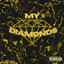 My Diamonds