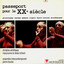 Passeport pour le XXe siècle cover