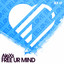 Free Ur Mind - Dimo Remix