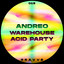 Warehouse Acid Party