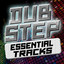 Dubstep: Essential Tracks cover