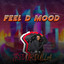 Feel D Mood cover