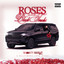 SHORTY REDZ - ROSES