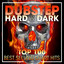 Dubstep Hard & Dark Top 100 Best Selling Chart Hits + DJ Mix cover