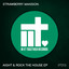 Strawberry Mansion — Rock The House (Original Mix) cover art