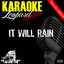 It Will Rain - Instrumental Karaoke, Originally Performed By Bruno Mars