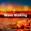 Wave Walking cover