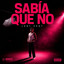 LENT CENT - SABIA QUE NO REMIX