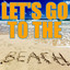 Let's Go to the Beach ! cover