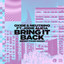 Bring It Back - Benny Page Remix