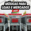 Músicas para lojas e mercados 2025 cover