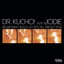 Dr. Kucho feat. Jodie - Belmondo Rulez 2.0 (It's All About You)