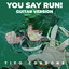You Say Run! (from "My Hero Academia") - Guitar Version cover