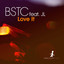 Love It - Phil Asher's Restless Soul Vocal Mix