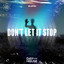 Don't Let It Stop - Extended Mix
