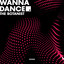 Wanna Dance?