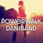 Powerwalk Dansband cover