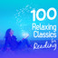 100 Relaxing Classics for Reading cover
