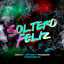 SOLTERO FELIZ cover