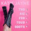 Too Big for Your Boots cover