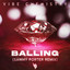 Balling - Sammy Porter Remix artwork